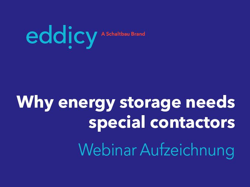 On Demand | Why energy storage needs special contactors